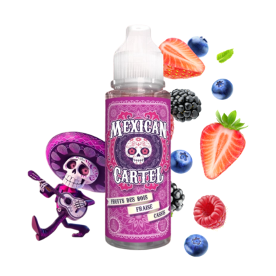 FRUITS DES BOIS FRAISE CASSIS 100ML - MEXICAN CARTEL